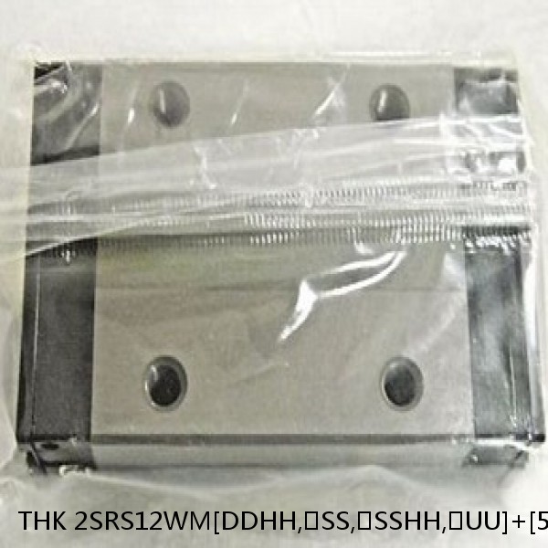 2SRS12WM[DDHH,​SS,​SSHH,​UU]+[53-1000/1]LM THK Miniature Linear Guide Caged Ball SRS Series