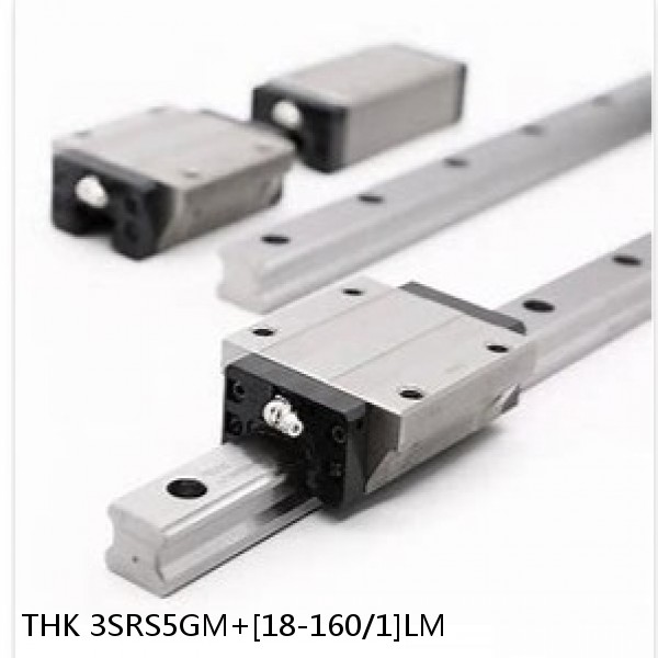 3SRS5GM+[18-160/1]LM THK Miniature Linear Guide Full Ball SRS-G Accuracy and Preload Selectable