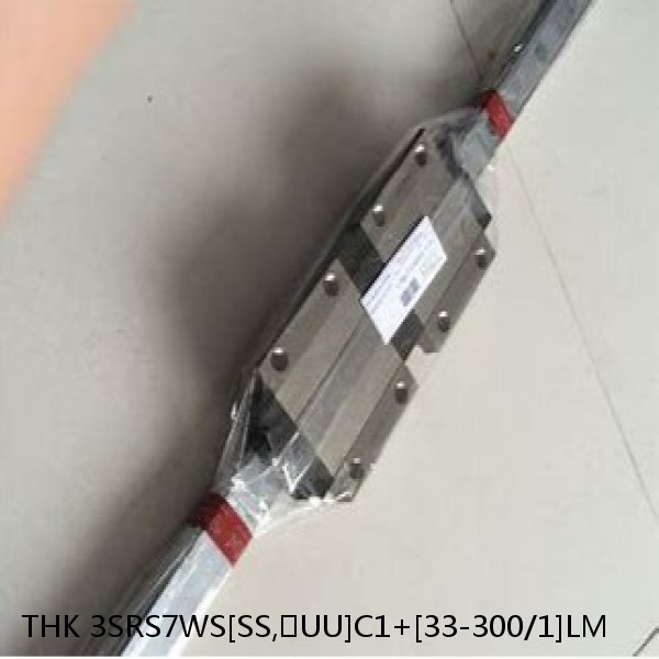 3SRS7WS[SS,​UU]C1+[33-300/1]LM THK Miniature Linear Guide Caged Ball SRS Series