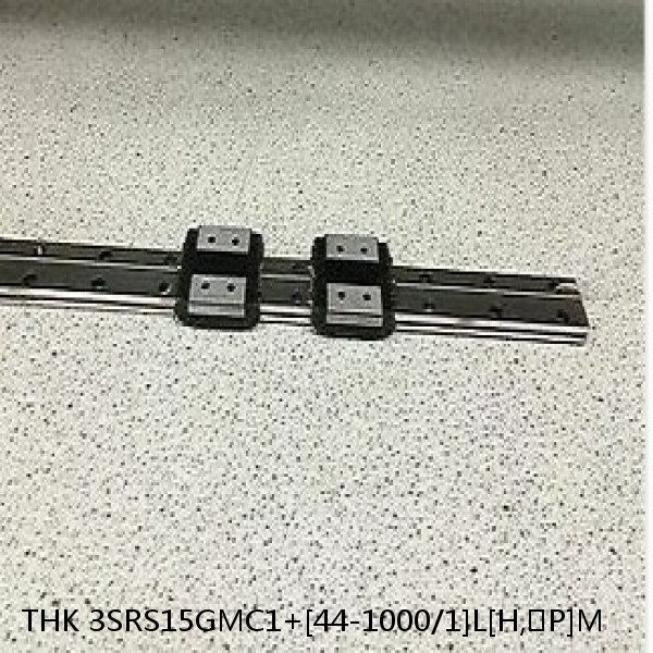 3SRS15GMC1+[44-1000/1]L[H,​P]M THK Miniature Linear Guide Full Ball SRS-G Accuracy and Preload Selectable