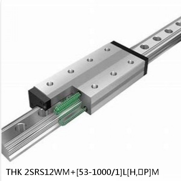 2SRS12WM+[53-1000/1]L[H,​P]M THK Miniature Linear Guide Caged Ball SRS Series #1 small image